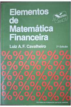 Elementos de Matemática Financeira