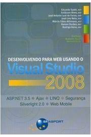 Desenvolvendo para Web Usando o Visual Studio 2008