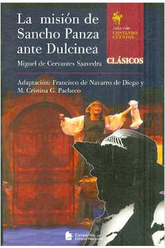 La Misión de Sancho Panza Ante Dulcinea