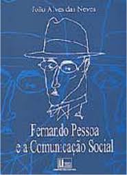 Fernando Pessoa e a Comunicação Social