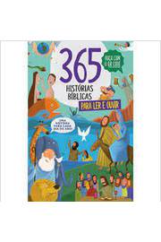 365 Histórias Bíblicas - para Ler e Ouvir