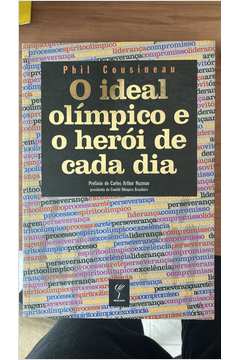 O Ideal Olímpico e o Herói de Cada Dia