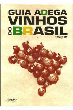 Guia Adega Vinhos do Brasil - 2016 / 2017