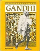 Os Grandes Líderes Gandhi