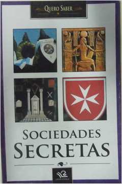 Livro Sociedades Secretas Editora Escala - Ano 2009 (usado