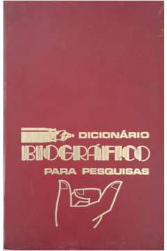 Dicionário Biográfico para Pesquisas