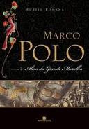 Marco Polo Vol 2 - Além da Grande Muralha