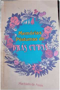 Memória Póstumas de Brás Cubas