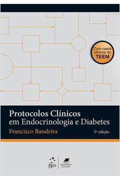 Protocolos Clínicos Em Endocrinologia e Diabetes