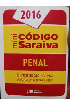 Minicodigo Penal e Constituiçao Federal