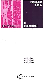 O Urbanismo (coleção Estudos)