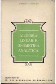 Livro: Álgebra Linear - Alfredo Steinbruch / Paulo Winterle | Estante ...