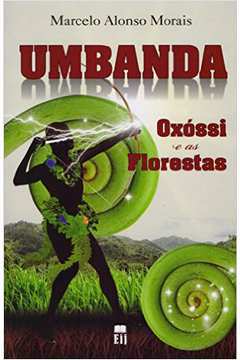 Umbanda Oxóssi e as Florestas
