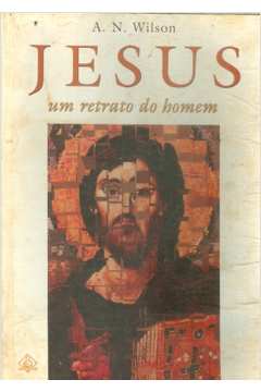 Jesus - um Retrato do Homem