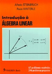 Livro: Introdução à álgebra Linear - Alfredo Steinbruch E Paulo ...