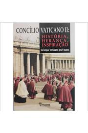 Concílio Vaticano II - História, Herança, Inspiração