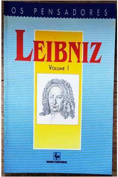 Leibniz Vol. 1 os Pensadores