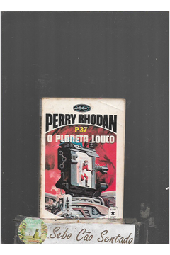 Perry Rhodan P37 -o Planeta Louco