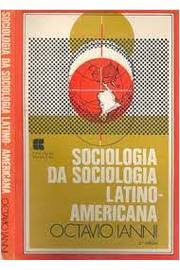 Sociologia da Sociologia Latino-americana