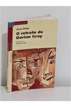 O Retrato de Dorian Gray Adaptação de Cláudia Lopes