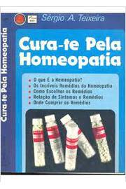 Cura-te pela Homeopatia
