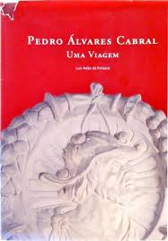 Pedro álvares Cabral - uma Viagem