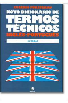 Novo Dicionário de Termos Técnicos Inglês Português - 2 Volumes