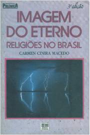Imagem do Eterno - Religiões no Brasil