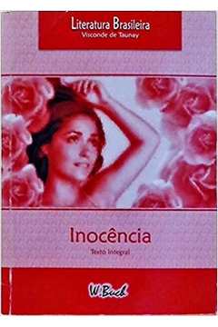 Literatura Brasileira - Inocencia
