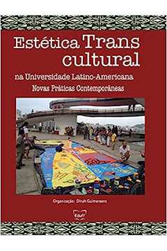 Estética Transcultural na Universidade Latino-americana.