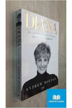 Diana - Sua Verdadeira História Em Suas Próprias Palavras