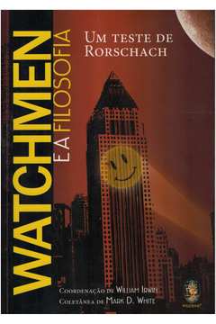 Watchmen e a Filosofia - um Teste de Rorschach