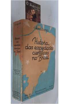 História das Expedições Científicas no Brasil