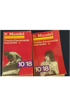 Traité D Economie Marxiste (2 Volumes)