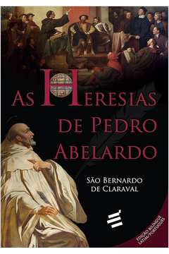 As Heresias de Pedro Abelardo