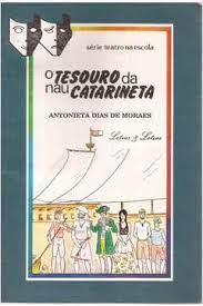 O Tesouro da Nau Catarineta - Série Teatro na Escola