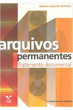 Arquivos Permanentes, Tratamento Documental