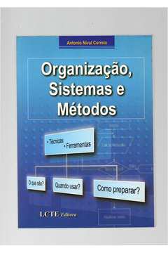 Organização, Sistemas e Métodos - Técnicas, Ferramentas