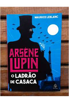 Arsene Lupin - o Ladrão de Casaca