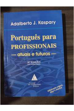 Português para Profissionais Atuais e Futuros