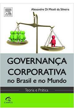 Governança Corporativa no Brasil e no Mundo