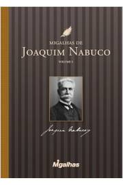 Migalhas de Joaquim Nabuco
