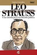 Leo Strauss- uma Introdução à Sua Filosofia Política