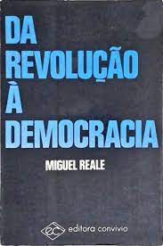 Da Revolução à Democracia