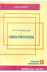 Novos Estudos da Lingua Portuguesa