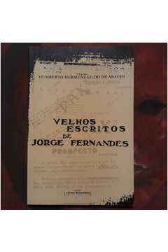 Velhos Escritos de Jorge Fernandes