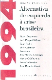 1994 Alternativa de Esquerda à Crise Brasileira