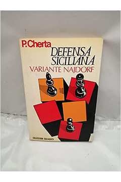 Livro: Defensa Siciliana Variante Najdorf - P Cherta