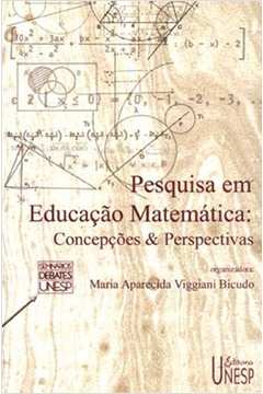 Pesquisa Em Educação Matemática:concepções & Perspectivas