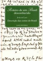 Roteiro de um Brasil Desconhecido: Descrição das Costas do Brasil